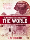 The New Penguin History of the World (eBook)